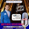 Guru Jason Justak with World Title Real Estate