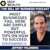 Most Businesses Fail. Here Are Simple But Powerful Tips On How To Succeed. (#138)