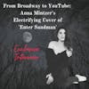 From Broadway to YouTube: Anna Mintzer's Electrifying Cover of 'Enter Sandman'
