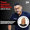 Transforming Pain to Power: The Complete Well-Body Method with Cari Vann