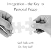 Integration - The Key to Personal Peace