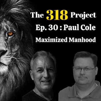 Paul Cole : Maximized Manhood
