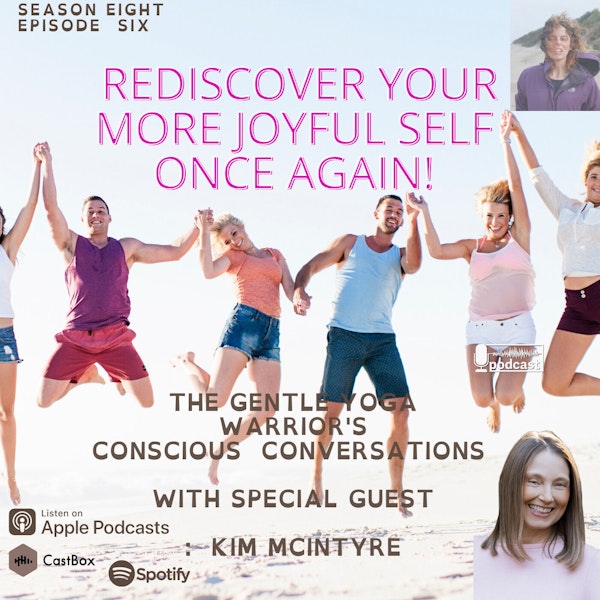 Rediscover Your More Joyful Self Once Again!