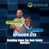 Breaking Down the Real Estate Barriers with Marcus Maloney