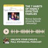 Bonus Episode: The 7 Habits of Highly Effective Families: Amazing Book Takeaways