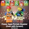 Power Apps Portals Disaster (Even with Scrum!)