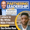 Letters to My White Male Friends with Dax Devlon Ross | Greater Washington DC DMV Changemaker
