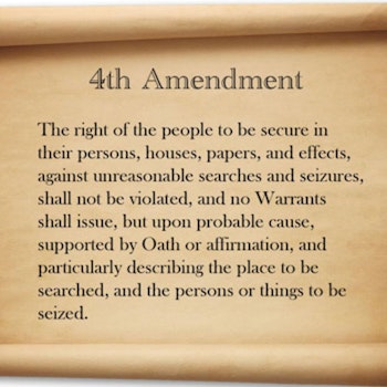 #099: The 4th Amendment in peril?