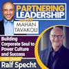 166 Building Corporate Soul to Power Culture and Success with Ralf Specht | Partnering Leadership Global Thought Leader