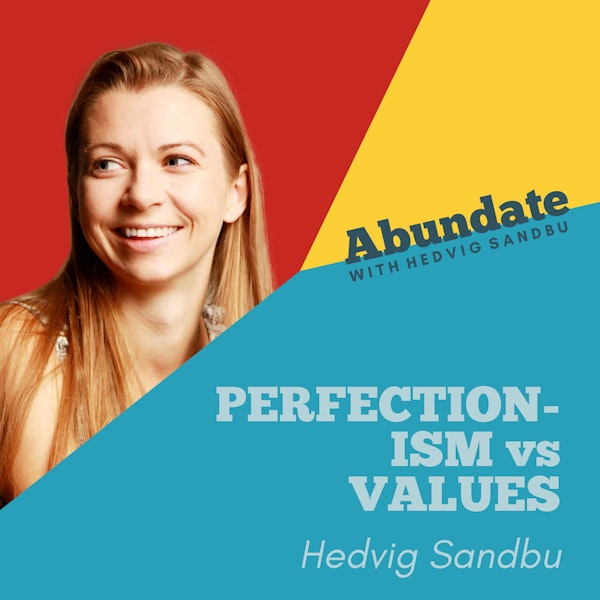 Perfectionism vs. values as a language learner | Ep. #20