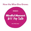 Mindful Moment: BFF Pep Talk (13)