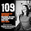 109 | Harmonizing Art and Income: Mastering The Pitch & Protecting Your Muse with Kacey Hayes