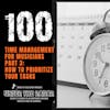 100 | Time Management For Musicians Part 3: Task Prioritization and the Power of Precision Language