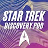 Star Trek Discovery Pod - Picard & The Q Continuum | Captain Picard Week