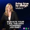 Elevate Your Life: The High-Powered Odyssey
