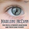 Searching for Madeleine McCann: A Family's Heartbreak and Hope