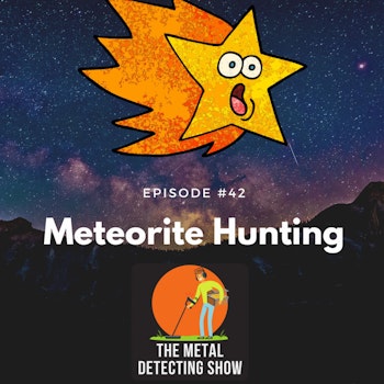 Meteorite Hunting
