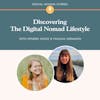 Discovering The Digital Nomad Lifestyle