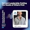 Servant Leadership: Putting the Needs of Others First
