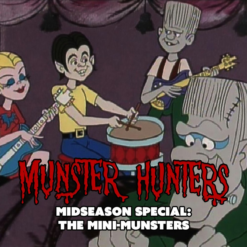 From the Pages of The Munster Hunters Almanac: The Mini-Munsters