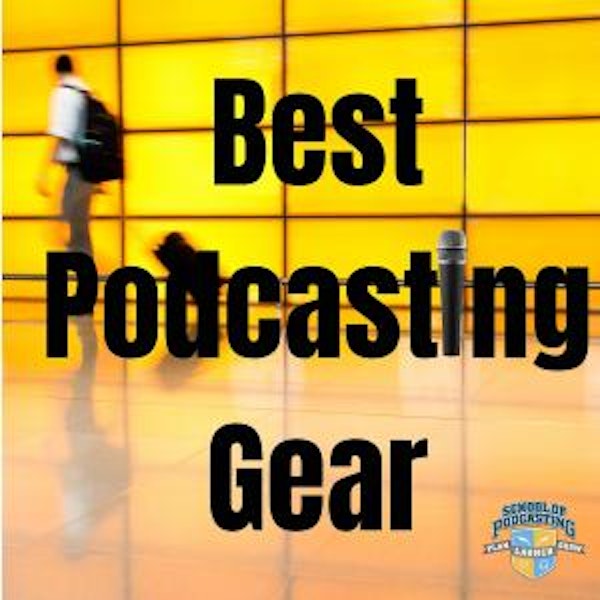 Podcast Gear for the Traveling Podcaster Who Records In-Person Interviews