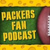 Packers Fan Podcast Take Two