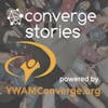 Converge Stories Podcast