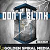 Don't Blink - a Doctor Who Podcast