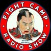 The Fight Camp Radio Show
