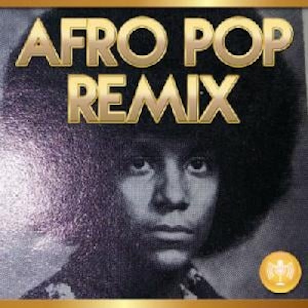 Afro Pop Remix