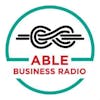 Able Business Radio