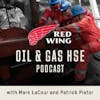 Red Wing’s Oil and Gas HSE Podcast