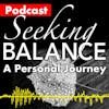 Seeking Balance A Personal Journey