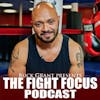 The Fight Focus Podcast
