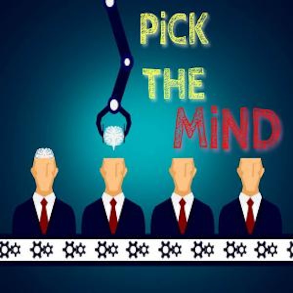 Pick the Mind