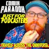 Just for Podcasters - Comix Paradox Bonus Episode