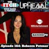E164 The Itch Upheaval: Rebecca Potzner of Banded PR