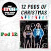 12 Pods of Christmas: She Will Rock You
