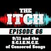 E66 9/11 and the S.C.I.E.N.C.E. of Censored Songs