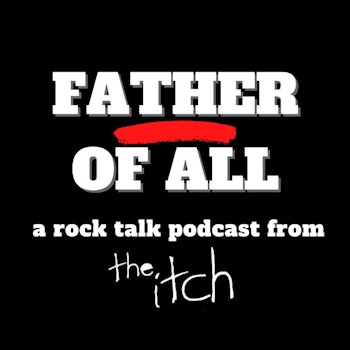 E7 Father of All: Green Day, Fatherhood, and Art vs the Artist