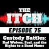 E75 Custody Battles: Bad Wolves, Fuel, and the Rights to a Band Name