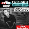 E199 A Conversation with Jack Underkofler of Dead Poet Society