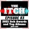 E83 2021 Itch Awards Nominees and Top Albums (Part 1)
