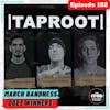 E152 A Conversation with Phil, Stephen, and Taylor of Taproot