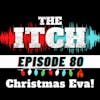 E80 Season Finale: Christmas Eva!