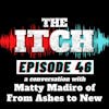 E46 A Conversation with Maty Madiro of From Ashes to New