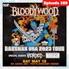 E169 The Itch On Tour: Bloodywood, Vended, & Wargasm