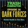 DARK FORCES: Mental Health in Star Wars