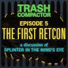 THE FIRST RETCON: Splinter of the Mind's Eye