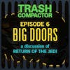 BIG DOORS: Return of the Jedi